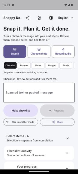 Snappy Do capture screen on Android. Under the heading ‘Snap it. Plan it. Get it done.’ are three buttons: Snap it, Choose photo and Record audio. Below them are tabs for Checklist, Planner, Notes, Budget and Study, a box for scanned text or a pasted message, and Make checklist, Use in another mode and Share buttons.